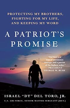 portada A Patriot'S Promise: A Wounded Veteran'S Story of Protecting his Brothers, Fighting for Life, and Keeping his Word (en Inglés)