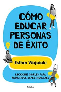 portada COMO EDUCAR PERSONAS DE EXITO