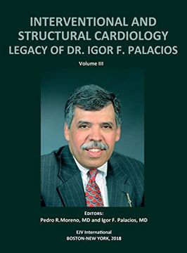 portada Interventional and Structural Cardiology. Legacy of dr. Igor f. Palacios, vol iii (in English)