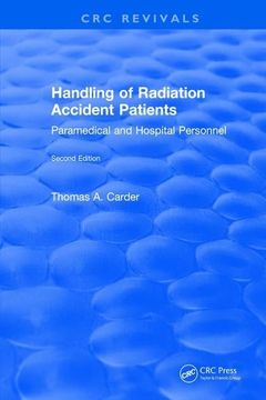 portada Handling of Radiation Accident Patients: By Paramedical and Hospital Personnel Second Edition (in English)