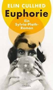 portada Euphorie: Ein Sylvia-Plath-Roman (en Alemán)