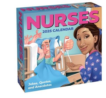 portada Nurses 2025 Day-To-Day Calendar: Jokes, Quotes, and Anecdotes (en Inglés)