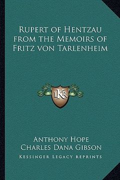portada rupert of hentzau from the memoirs of fritz von tarlenheim (en Inglés)
