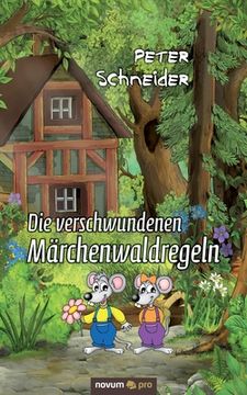 portada Die Verschwundenen Märchenwaldregeln (in German)