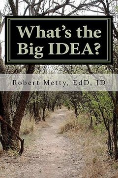 portada what's the big idea? (en Inglés)