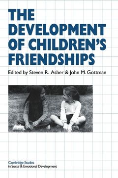 portada Childrens Friendshps (Cambridge Studies in Social and Emotional Development) (in English)