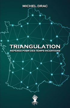 portada Triangulation - Repères Pour des Temps Incertains: Nouvelle Édition (in French)
