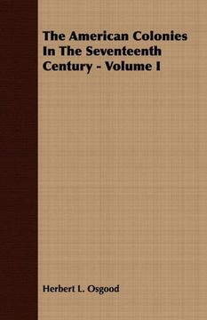 the american colonies in the seventeenth