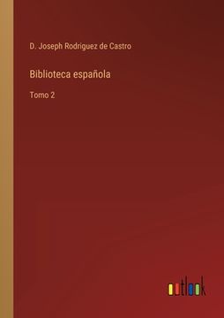 portada Biblioteca española: Tomo 2