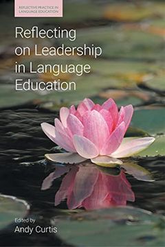 portada Reflecting on Leadership in Language Education (Reflective Practice in Language Education) (en Inglés)
