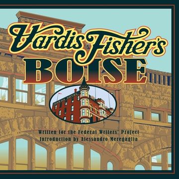 portada Vardis Fisher's Boise (in English)
