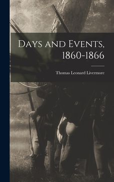 portada Days and Events, 1860-1866 (in English)