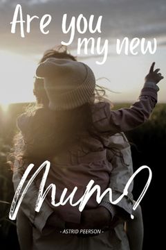 portada Are you my new mum? (in English)