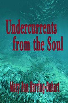 portada Undercurrents From the Soul (en Inglés)