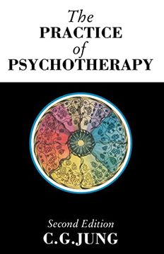 portada The Practice of Psychotherapy: Second Edition (Collected Works of c. G. Jung) (in English)