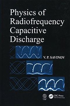 portada Physics of Radiofrequency Capacitive Discharge (en Inglés)