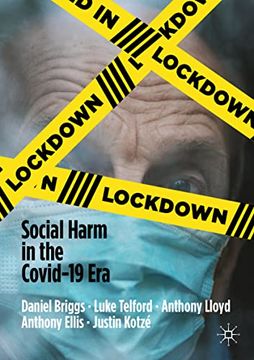 portada Lockdown: Social Harm in the Covid-19 era (in English)