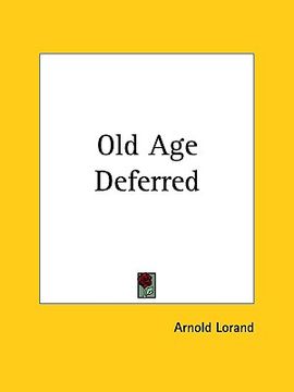 portada old age deferred (in English)