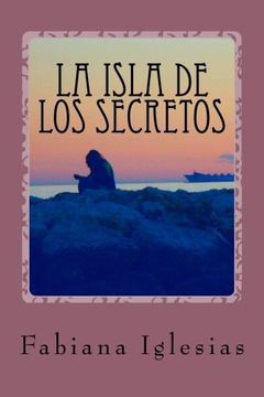 portada La Isla de los Secretos: Libro ii de la Duología «el Fantasma» (el Fantasma