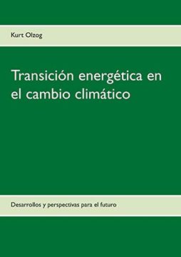 portada Transición Energética en el Cambio Climático: Desarrollos y Perspectivas Para el Futuro