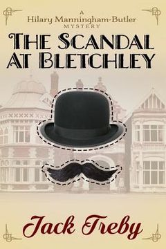 portada The Scandal At Bletchley (en Inglés)