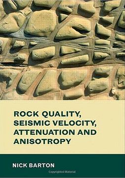 portada rock quality, seismic velocity, attenuation and anisotropy (en Inglés)