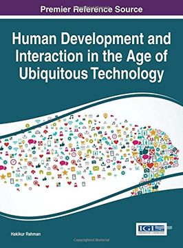portada Human Development and Interaction in the Age of Ubiquitous Technology (Advances in Human and Social Aspects of Technology)