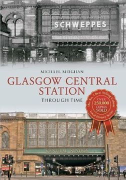 portada Glasgow Central Station Through Time