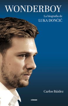 portada Wonderboy: La Biografia de Luka Doncic