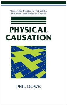 portada Physical Causation Hardback (Cambridge Studies in Probability, Induction and Decision Theory) (in English)