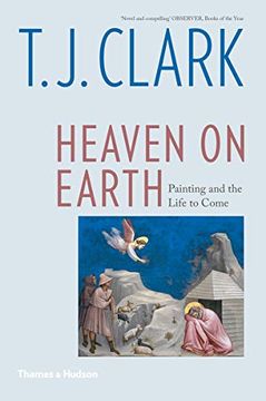 portada Heaven on Earth: Painting and the Life to Come 