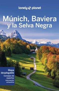 portada Munich, Baviera y la Selva Negra (2023) (4ª Ed. ) (Lonely Planet)