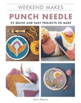 portada Weekend Makes: Punch Needle (en Inglés)