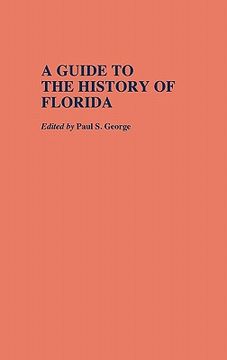 portada a guide to the history of florida (en Inglés)