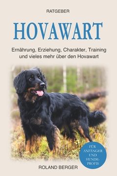 portada Hovawart: Ernährung, Erziehung, Charakter, Training und vieles mehr über den Hovawart (in German)
