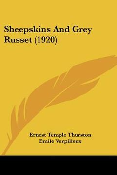 portada sheepskins and grey russet (1920) (en Inglés)