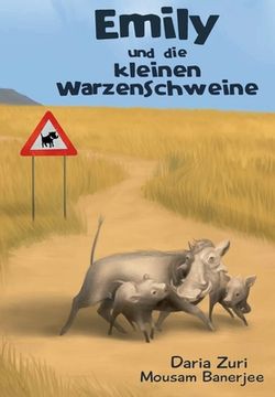 portada Emily und die kleinen Warzenschweine (in German)
