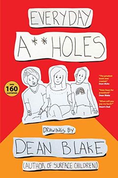 portada Everyday A**Holes: Drawings by Dean Blake (en Inglés)