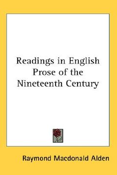 portada readings in english prose of the nineteenth century (in English)