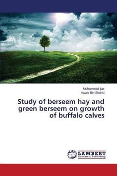 portada Study of berseem hay and green berseem on growth of buffalo calves