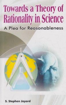 portada Towards a Theory of Rationality in Science a Plea for Reasonableness