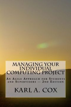 portada Managing Your Individual Computing Project 2nd Edition: An Agile Approach for Students and Supervisors