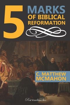 portada 5 Marks of Biblical Reformation (en Inglés)