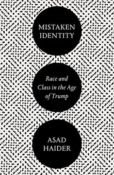 portada Mistaken Identity: Race and Class in the age of Trump (en Inglés)
