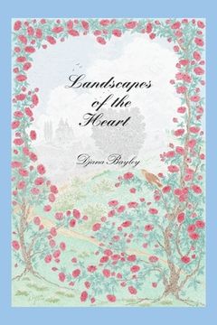 portada Landscapes of the Heart: Collected Poems 1970-2019 (en Inglés)