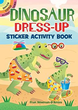 portada Dinosaur Dress-Up Sticker Activity Book (Dover Little Activity Books) (en Inglés)