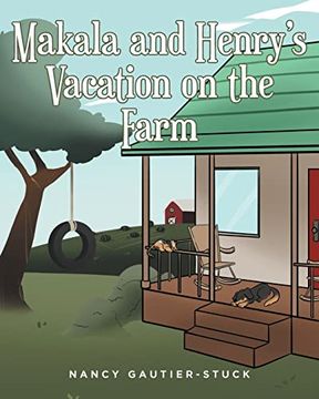 portada Makala and Henry's Vacation on the Farm: The Souper Supper Surprise (en Inglés)