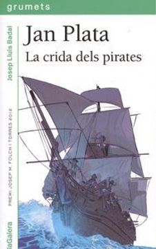 portada Jan Plata. La Crida Dels Pirates (Grumets) (en Catalá)