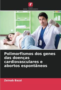 portada Polimorfismos dos Genes das Doenças Cardiovasculares e Abortos Espontâneos