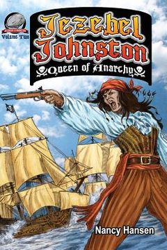 portada Jezebel Johnston: Queen of Anarchy (in English)